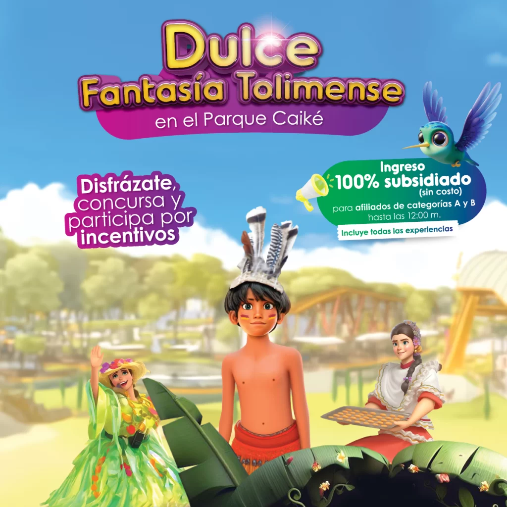 Ven, acompáñanos a celebrar y a compartir juntos la Dulce fantasía tolimense en el Parque Caiké