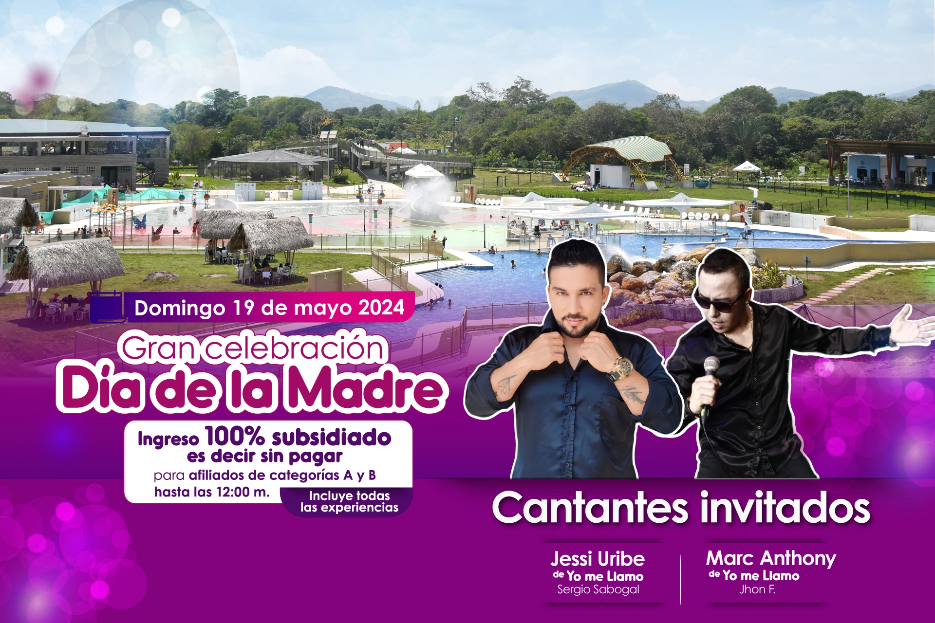 Baner promocional evento día de la madre con foto de fondo del Parque Caiké, fotografía del doble Jessi Uribe y del doble de Marc Antony, cantantes invitados